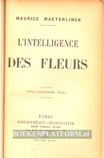 L'intelligence des fleurs