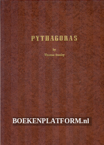 Pythagoras, His Life and Teachings
