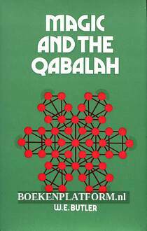 Magic and the Qabalah