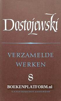 Dostojewski, verzamelde werken 8