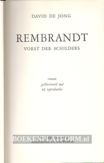 Rembrandt, vorst der schilders