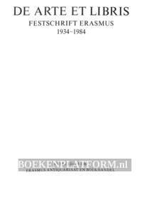 De Arte Et Libris, Festschrift Erasmus 1934-1984