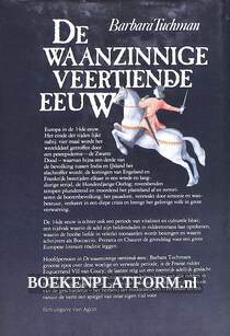 De waanzinnige veertiende eeuw