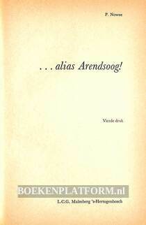 Alias Arendsoog!