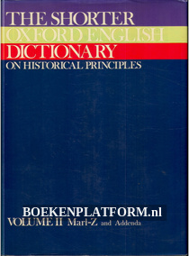 The Shorter Oxford English Dictionary, volume 1 and II