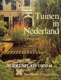 Tuinen in Nederland
