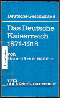 Das Deutsche Kaiserreich 1871-1918