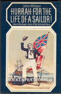 Hurrah for the Life of a Sailor!