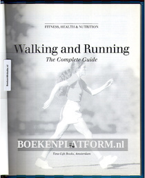 Walking and Running, The Complete Guide