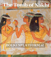 The Tomb of Nakht