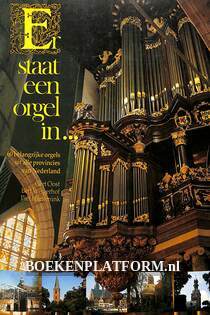 Er staat een orgel in...