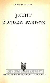 Jacht zonder pardon