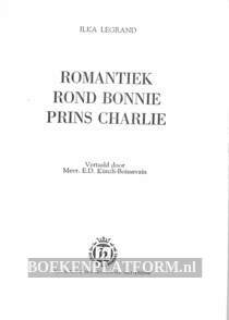 Romantiek rond Bonnie Prins Charlie