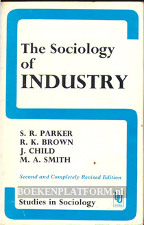 The Sociology of Industry