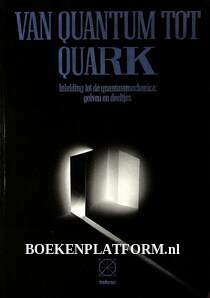 Van Quantum tot Quark