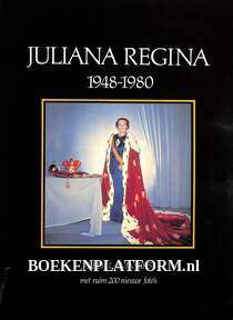 Juliana Regina 1948-1980
