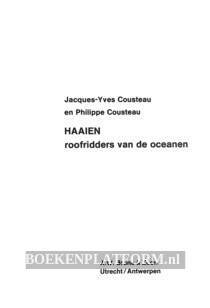 Haaien, roofridders van de oceanen