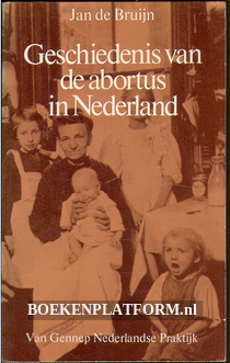 Geschiedenis van de abortus in Nederland