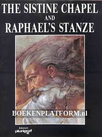 The Sistine Chappel and Raphael's Stanze