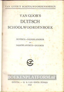 van Goor's Duitsch schoolwoordenboek