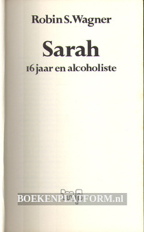 Sarah, 16 jaar en alcoholiste