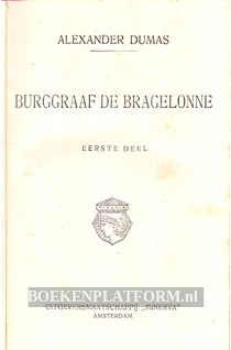 Burggraaf de Bragelonne 1