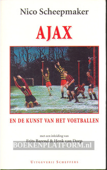Ajax en de kunst van het voetballen