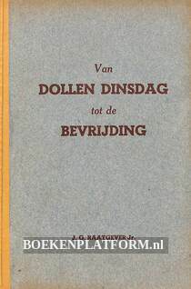 Van Dollen Dinsdag tot de Bevrijding