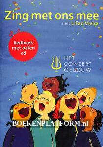 Zing met ons mee, Liedboek met oefen CD en Lesbrief