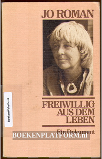 Freiwillig aus dem leben