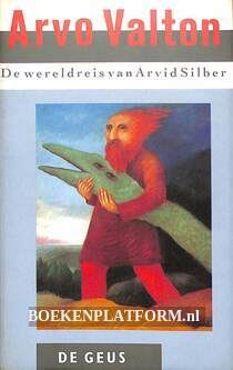 De wereldreis van Arvid Silber