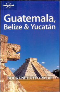 Guatemala, Belize & Yucatan