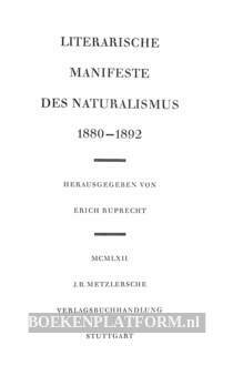 Literarische Manifeste des Naturalismus 1880-1892