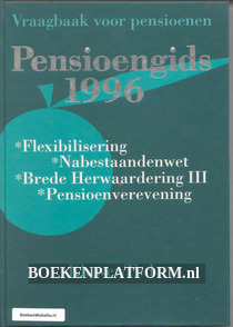 Pensioengids 1996 Vraagbaak voor pensioenen