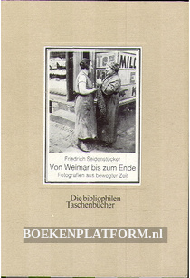 Von Weimar bis zum Ende