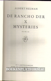 De rancho der X mysteries
