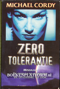 Zero tolerantie