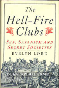 The Hell Fire Clubs