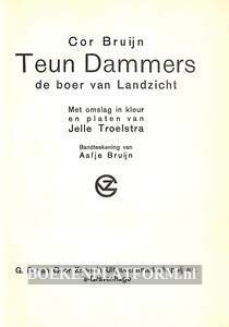 Teun Dammers de boer van Landzicht