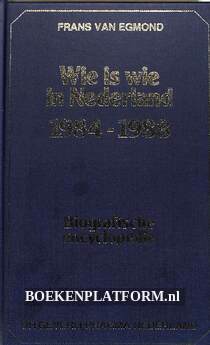 Wie is wie in Nederland 1984-1988