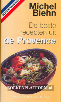 De beste recepten uit de Provence