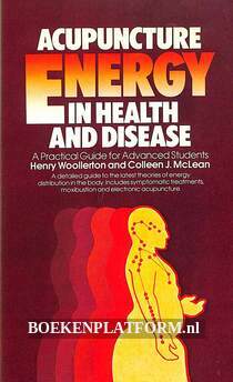 Acupuncture Energy in Health and Disease