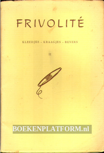 Frivolite II