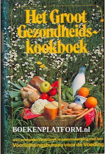 Het Groot Gezondheids- kookboek