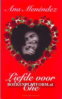 Liefde voor Che