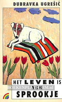 Het leven is een sprookje