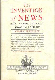 The Invention of News