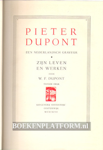 Pieter Dupont, een Nederlandsch graveur