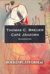 Cafe Jähzorn