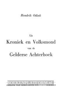 Kroniek en Volksmond van de Gelderse Achterhoek